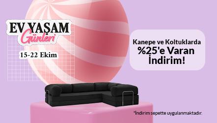 Kanepe ve Koltuklarda %25'e Varan İndirim!
