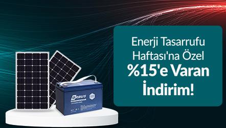 Enerji Tasarrufu Haftası'na Özel %15'e Varan İndirim!
