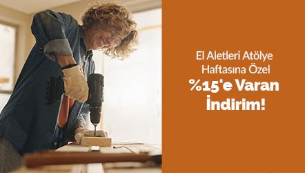 El Aletleri Atölye Haftasına Özel %15'e Varan İndirim