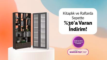 Kitaplık ve Raf ürünlerde Sepette %30'a Varan İndirim