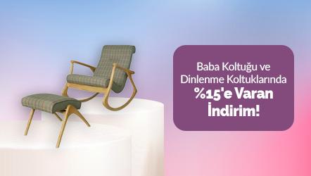 Baba Koltuğu Dinlenme Koltuğu Sepette %15'e Varan İndirim
