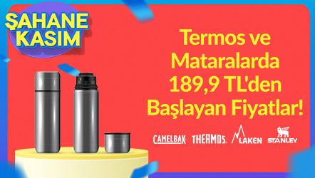 Termos ve Mataralarda 189,9 TL'den Başlayan Fiyatlar!