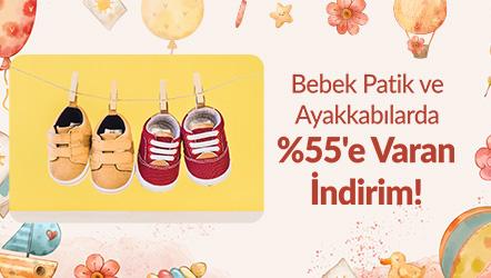 Bebek Patik ve Ayakkabılarda %55'e Varan İndirim