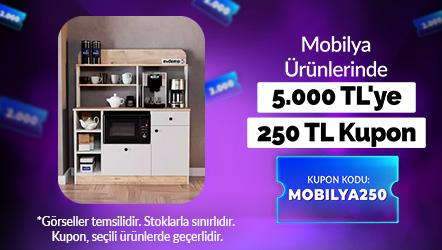 Mobilya Ürünlerinde 5.000 TL'ye 250 TL Kupon MOBILYA250