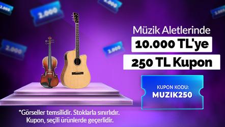 Müzik Aletlerinde 10.000 TL'ye 250 TL Kupon Kodu: MUZIK250