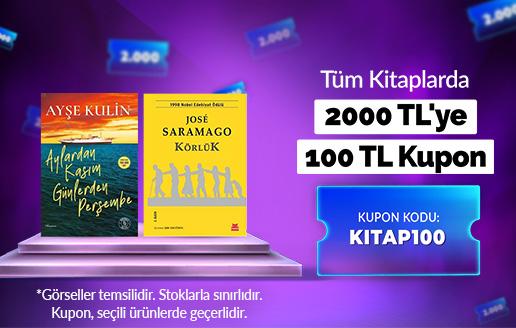 Tüm Kitaplarda 2000 TL'ye 100 TL Kupon KOD KITAP100