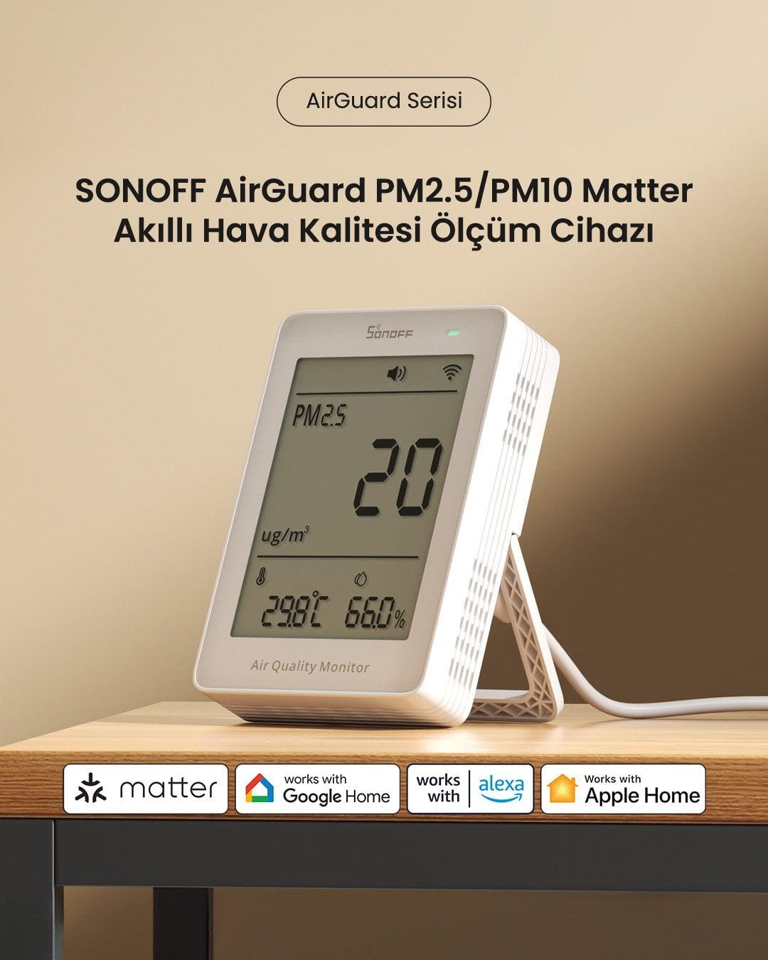 SONOFF AirGuard PM2.5/PM10 Matter Akıllı Hava Kalitesi Ölçüm Cihazı | SAWF-07P
