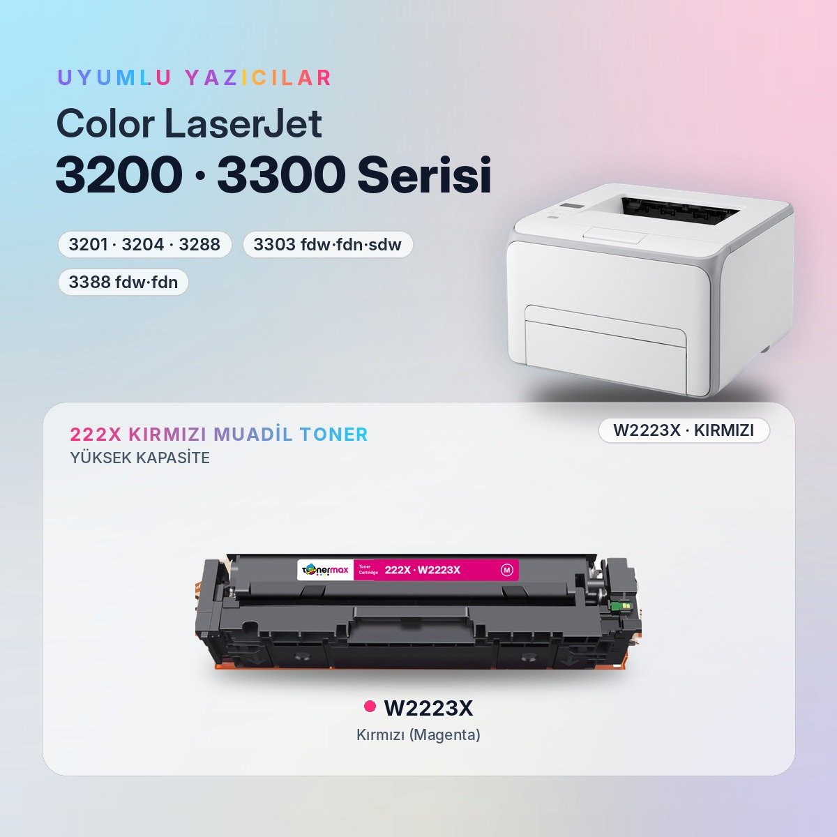 W2223X Kırmızı Muadil Toner uyumlu yazıcı modelleri