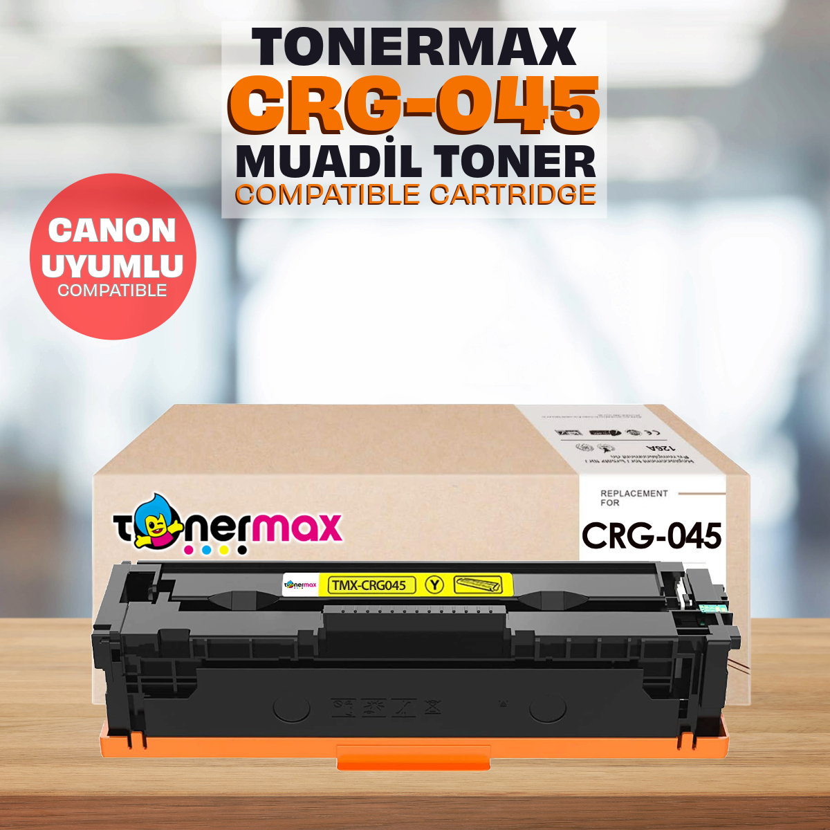 Canon CRG-045 Muadil Toneri / LBP-611Cn / LBP-613Cdw / MF-631Cn / MF-633Cdw / MF-635Cx