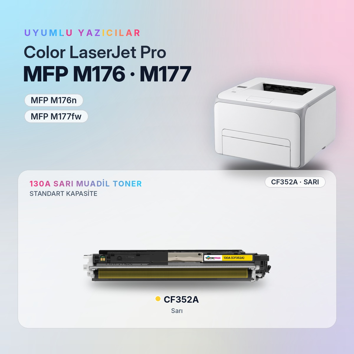 CF352A Sarı Muadil Toner uyumlu yazıcı modelleri