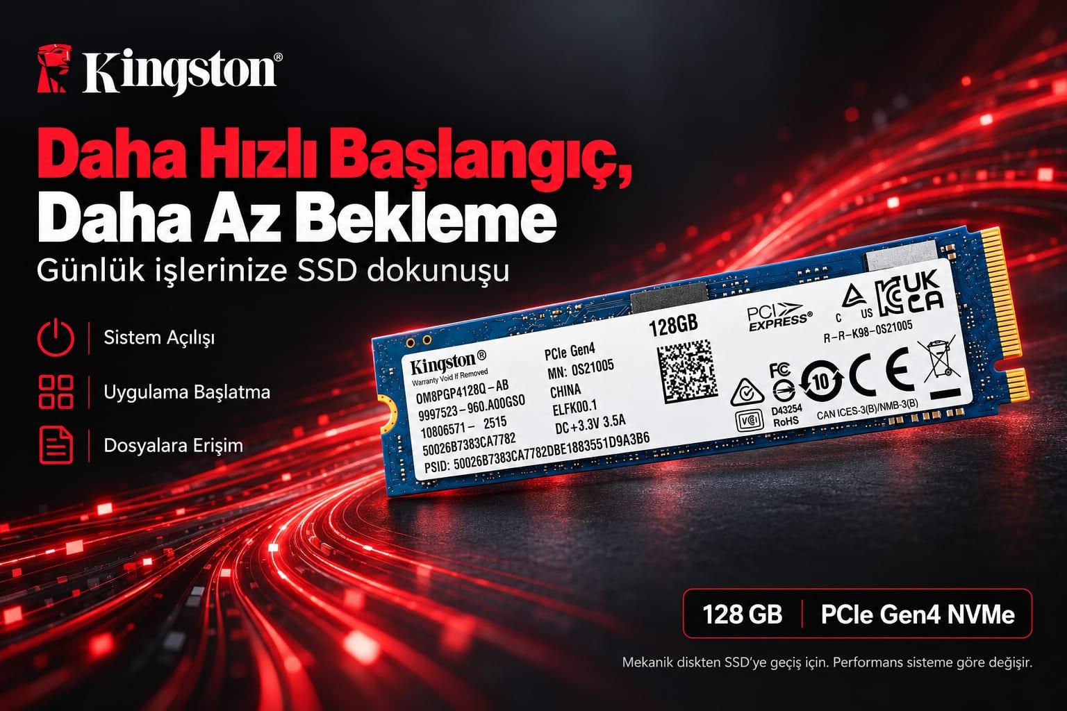 Kingston NVMe SSD - Daha Hızlı Başlangıç, Daha Az Bekleme