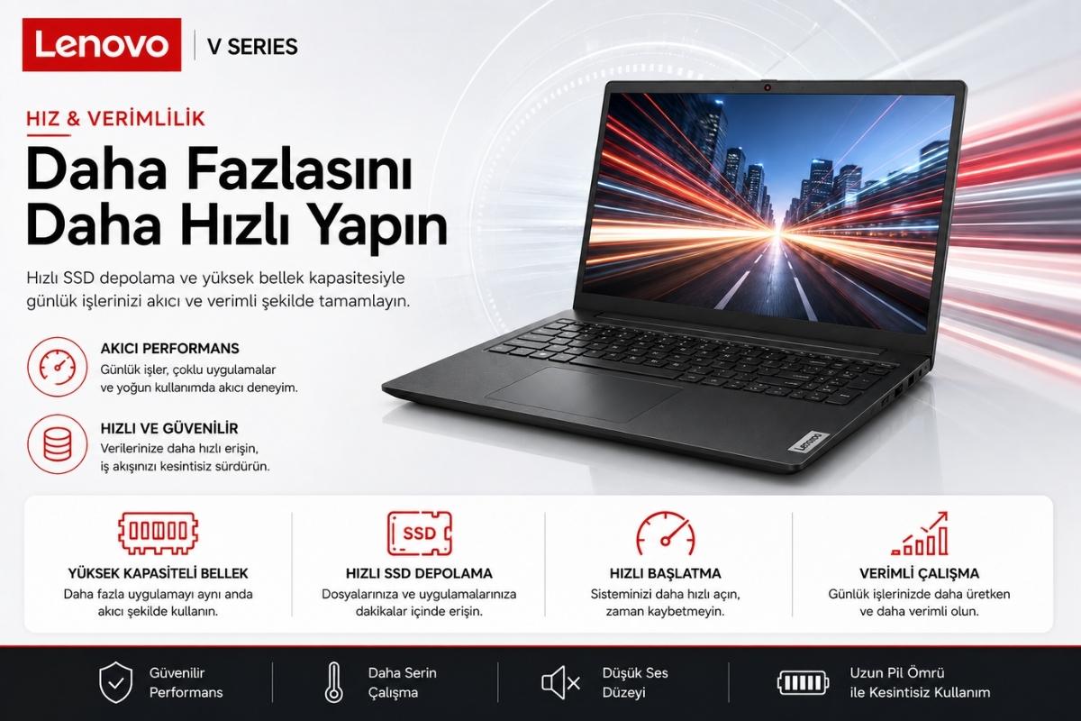 Lenovo V15 G4 IRU RAM SSD hız ve verimlilik